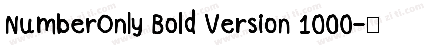 NumberOnly Bold Version 1000字体转换
